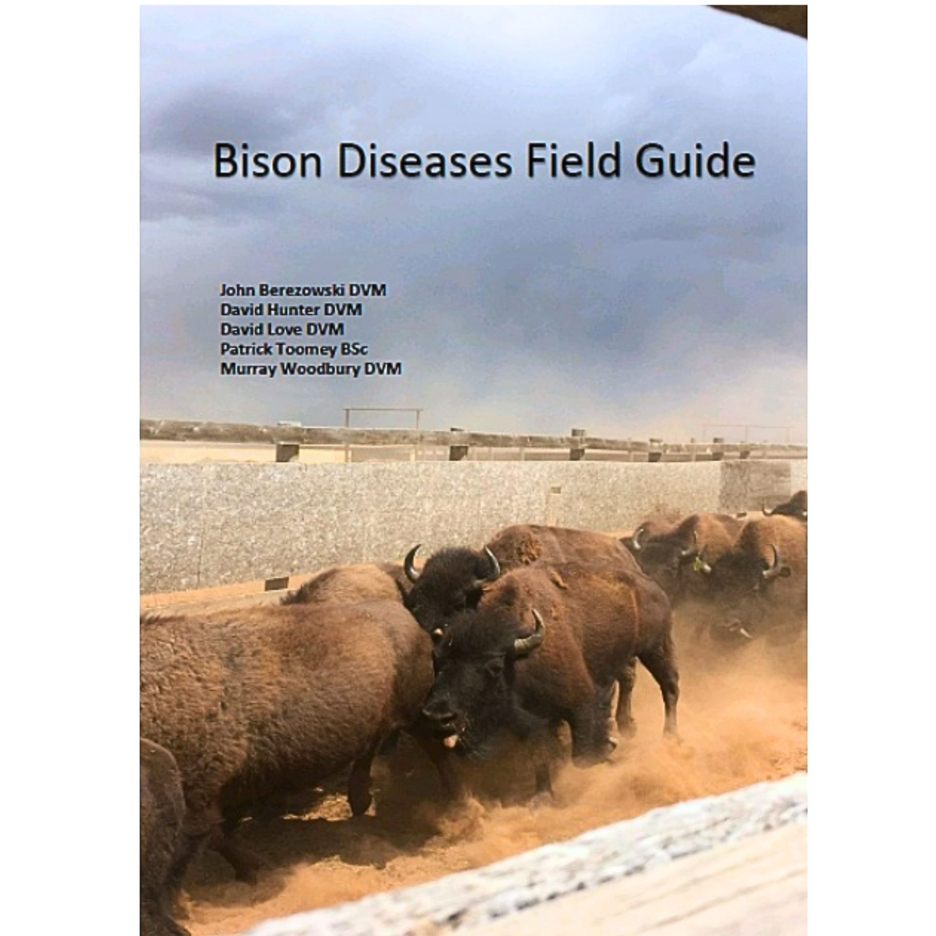 The Bison Disease Field Guide